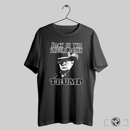 Donald Trump Back In The Saddle Again T Shirt Trending Sweatshirt