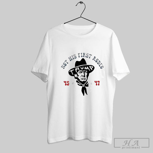 Dr Maga Wearing Donald Trump Cowboy Not His First Rodeo 2025 Shirt