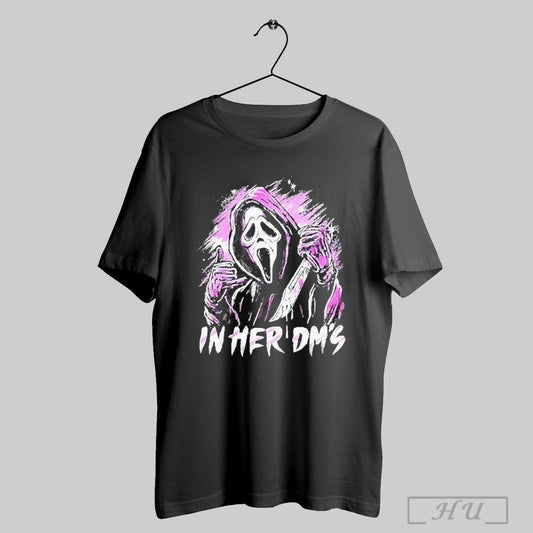 Ghost Face In Her Dms 2025 T Shirt Sweatshirt Hoodies Poster