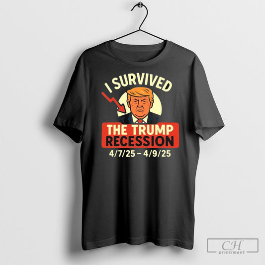 Official Mike Lee I Survived The Trump Recession 4 7 2025 4 9 2025 T Shirt T Shirt Sweatshirt