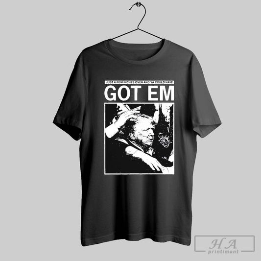 Official Tommy Wilson Trump Just A Few Inches Over And Ya Could Have Got Em T Shirt