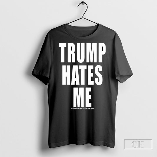 Official Trump Hates Me Winston Smith Shirts