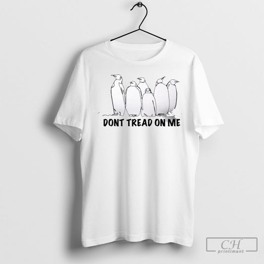 Officialdont Tread On Me Penguins Resist Trump Tee Shirt Sweatshirt