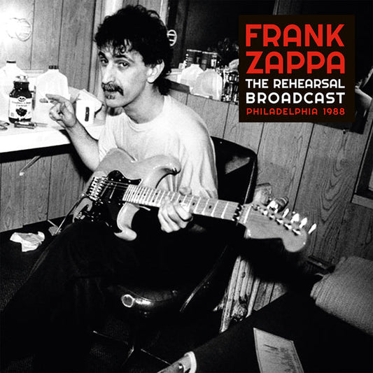 Frank Zappa - The Rehearsal Broadcast (Vinyl Double LP)