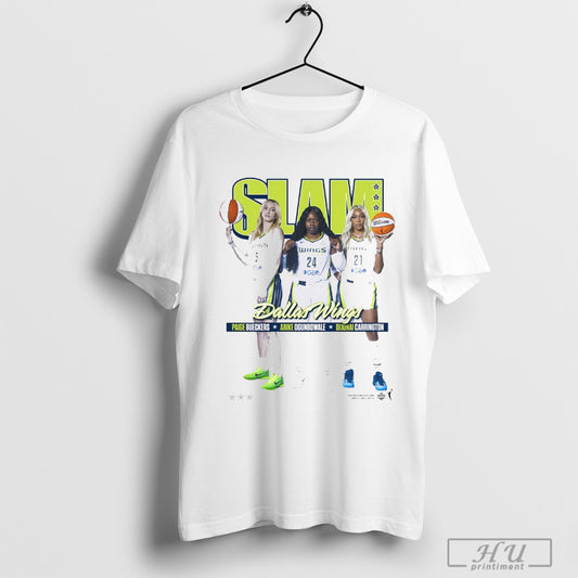 Slam Dallas Wings Paige Bueckers Arike Ogunbowale And Dijonai Carrington 2025 T Shirt Sweatshirt