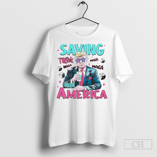 Saving Tiktok And America Donal Trump Shirt