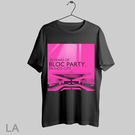 Top Bloc Party 20 Years Of Mexico City T Shirt Sweatshirt Hoodie Shirt