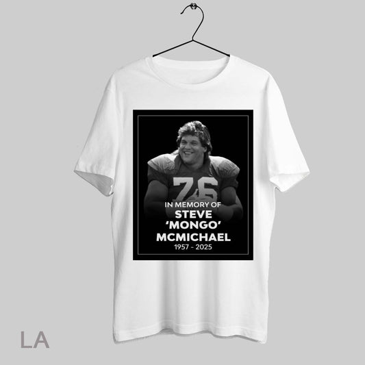 Top In Memory Of Pro Wrestler And Pro Football Hall Of Fame Member Steve Mongo Mcmichael 1957 2025 T Shirt Sweatshirt Hoodie Shirt