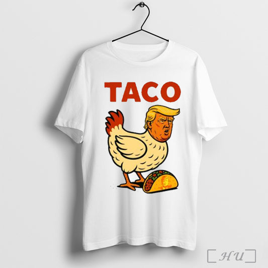 Trump Always Chickens Out Taco T Shirt Sweatshirt
