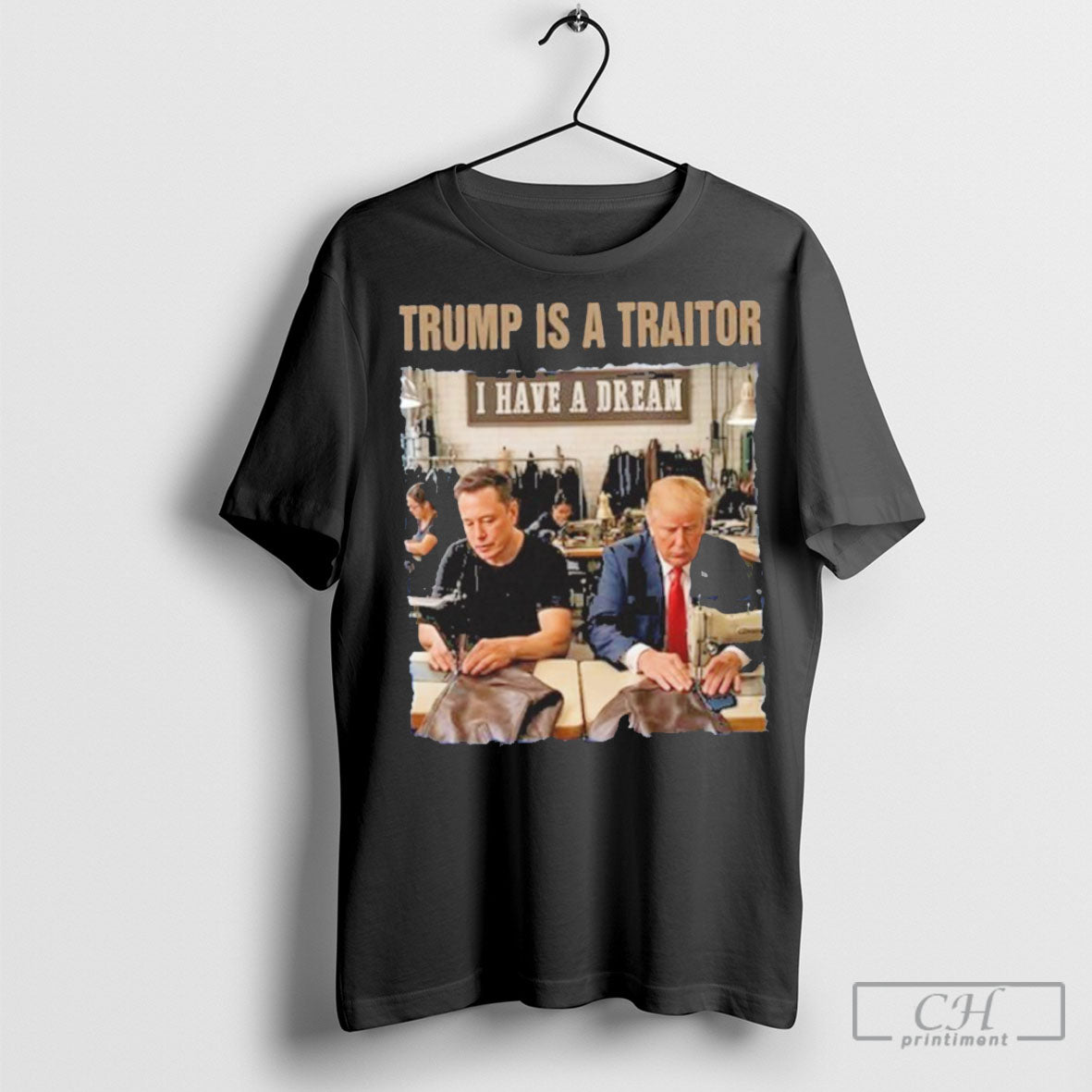 Trump Is A Traitor I Have A Dream Shirt