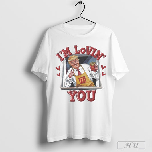 Trump Valentine Lovin You 2025 T Shirt