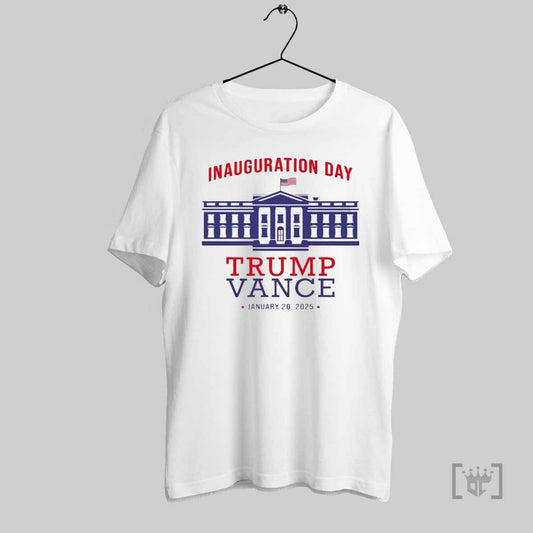 Trump Vance Inauguration Day 45 47 January 20 2025 White House T Shirts