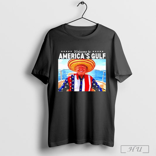 Trump Welcome To Americas Gulf T Shirt