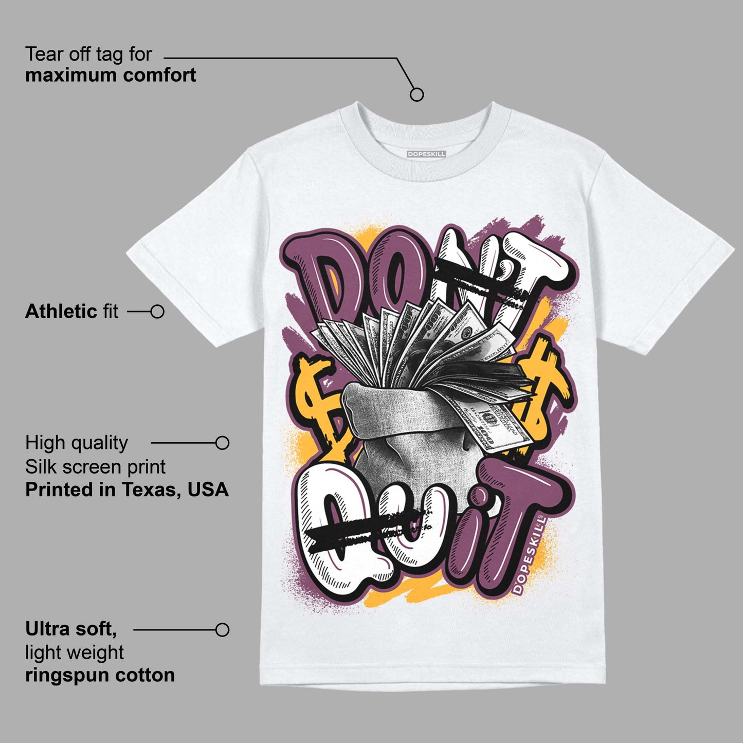 Brotherhood 1s High OG DopeSkill T-Shirt Don't Quit Graphic