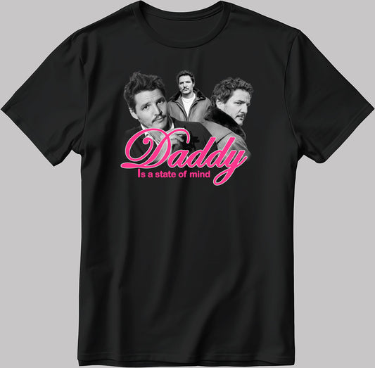 Daddy Is A State Of Mind Pedro Pascal Short Sleeve White-Black Men's / Women's T Shirt H902