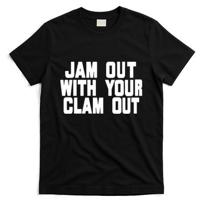 Olivia ChowS Jam Out With Your Clam Out T-Shirt